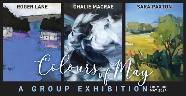 A Joint Exhibition of Fine Art by Roger Lane, Chalie Macrae and Sara Paxton